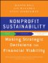 Nonprofit Sustainability: Making Strategic Decisions for Financial Viability